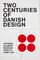 Two centuries of Danish Design exhibition poster