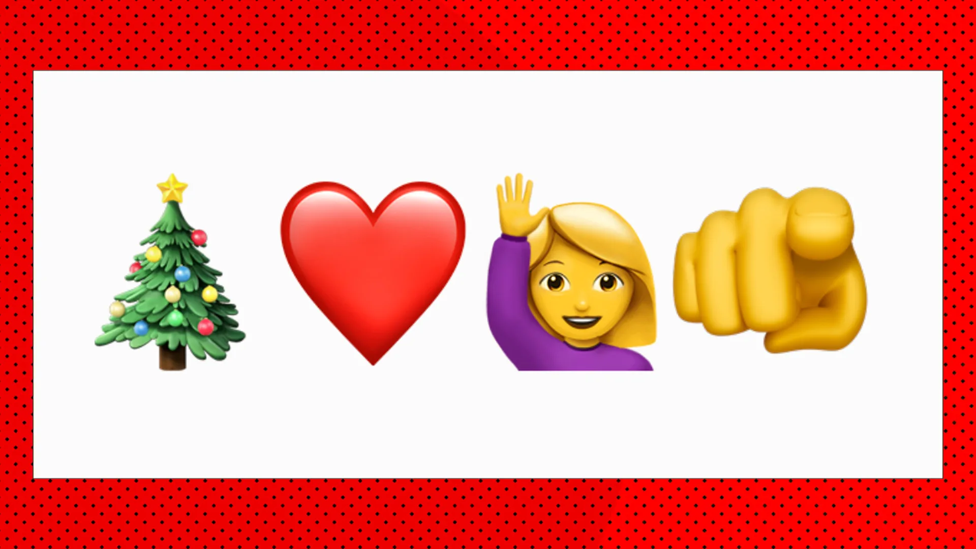 An image showing four emojis of a christmas tree, a red heart, a woman with her hand up and a finger pointing at the viewer against a white background with a red border.