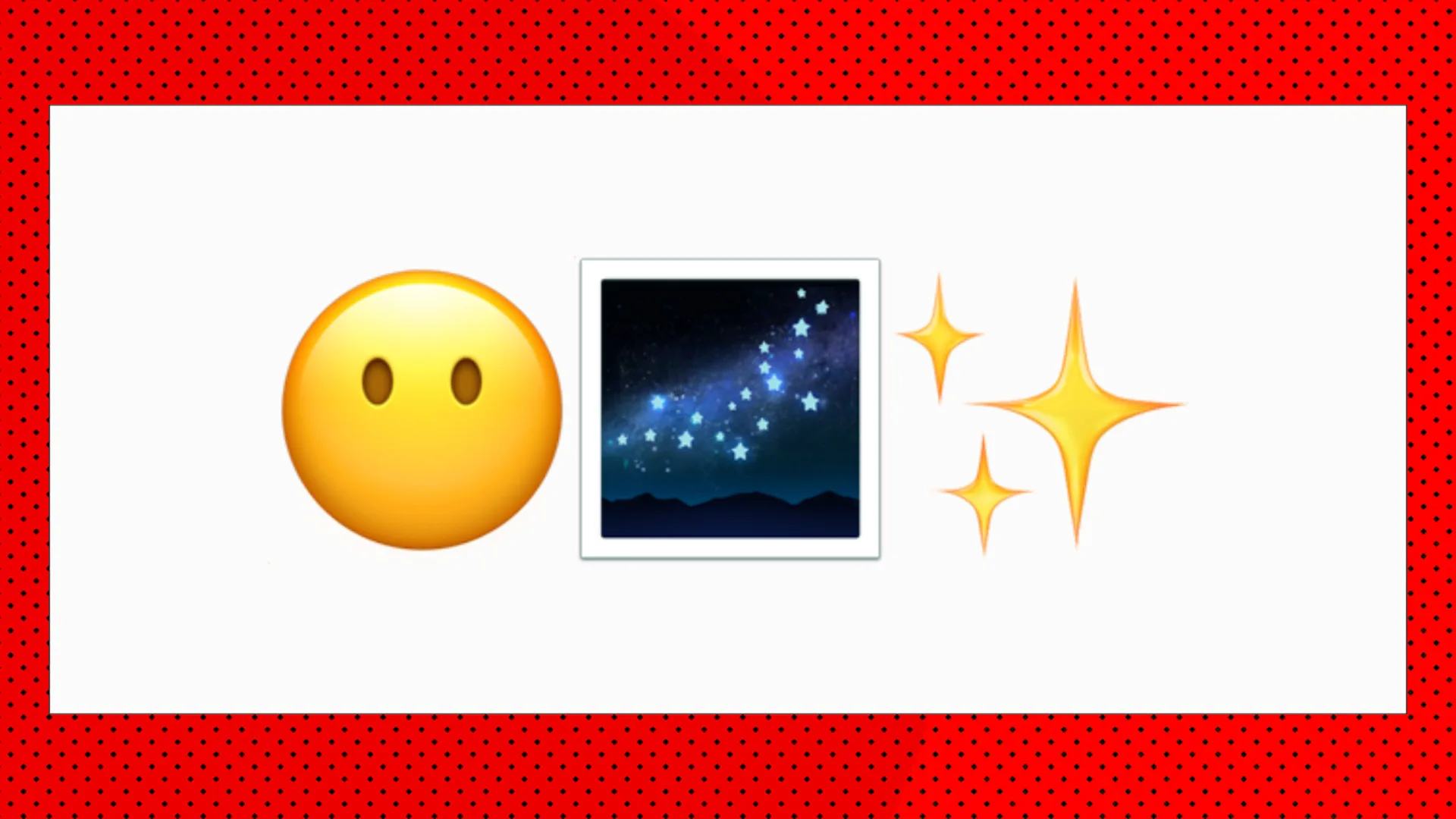 An image showing three emojis of a face without a mouth, a starry sky and stars against a white background with red borders.